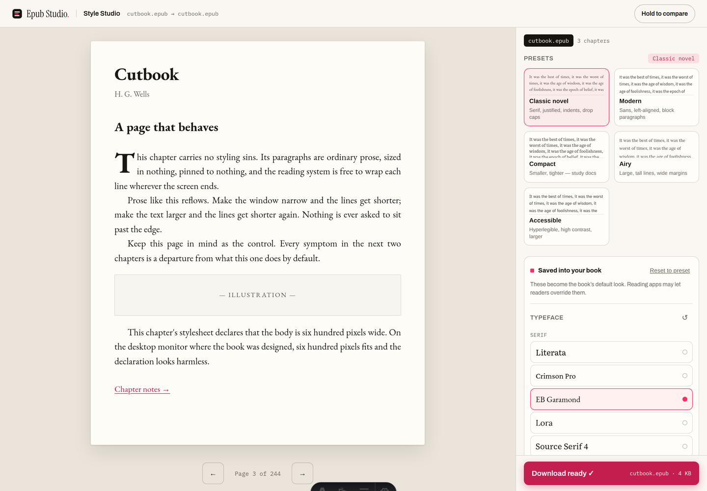 Style Studio in the browser with cutbook.epub loaded, shown as 'cutbook.epub → cutbook.epub' in the header with '3 chapters'. The live preview shows the chapter 'A page that behaves' set in a serif face with a drop cap, every line wrapping inside the page. The settings column shows the Classic novel preset selected and EB Garamond chosen among the serif typefaces. The bottom-right button reads 'Download ready ✓ cutbook.epub · 4 KB'.